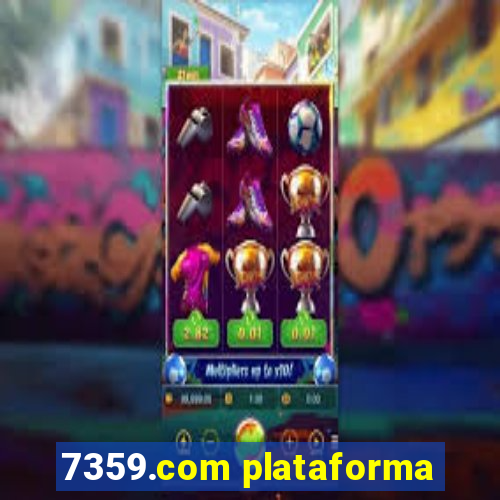 7359.com plataforma